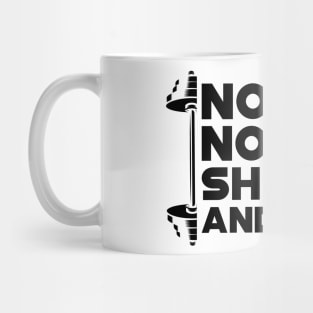 Weightlifting - No Gain No Pain Shut Up and Train Mug